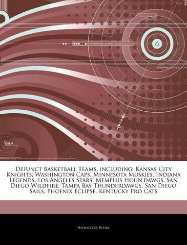 Articles on Defunct Basketball Teams, Including
