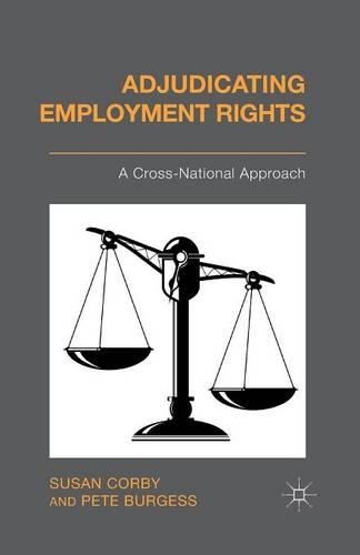 Adjudicating Employment Rights: A Cross-National Approach