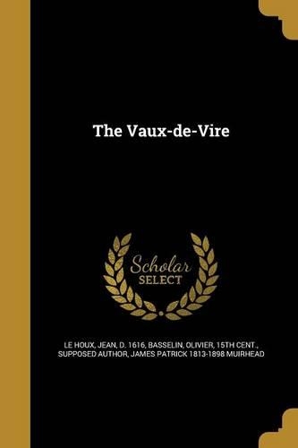 The Vaux-de-Vire