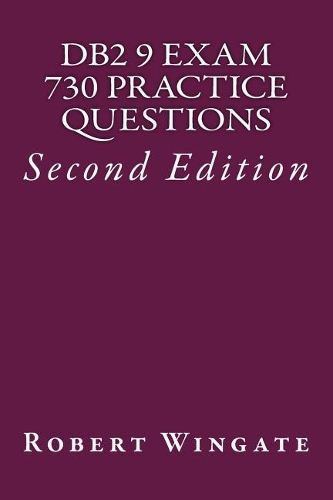 DB2 9 Exam 730 Practice Questions