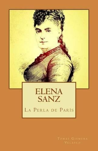 Elena Sanz. La Perla de Par�s