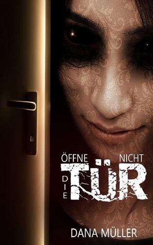 Öffne nicht die Tür