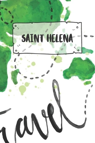 Saint Helena: Ruled Travel Diary Notebook or Journey Journal - Lined Trip Pocketbook for Men and Women with Lines