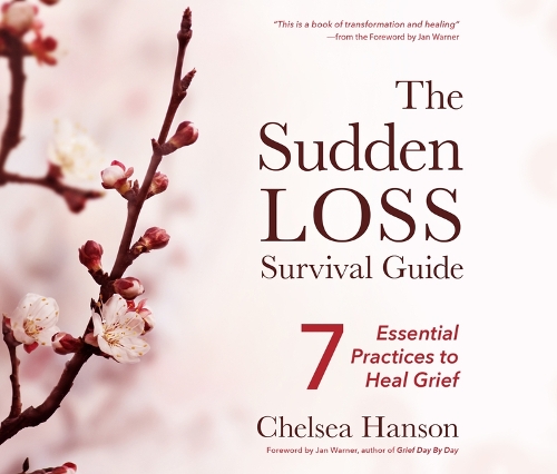 The Sudden Loss Survival Guide