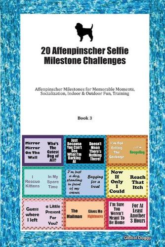 20 Affenpinscher Selfie Milestone Challenges