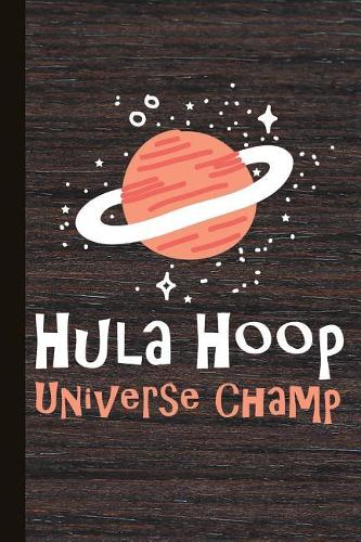 Hula Hoop Universe Champ