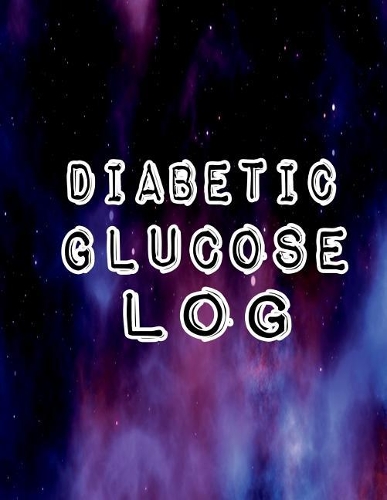 Diabetic Glucose Log