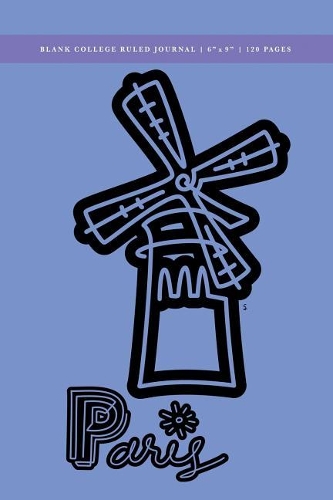 Paris - Moulin Rouge Blank College Ruled Journal 6x9