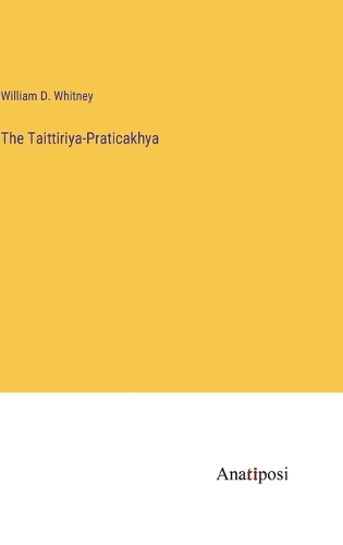 The Taittiriya-Praticakhya