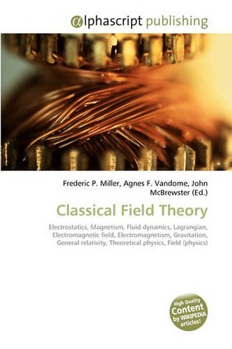 Classical Field Theory