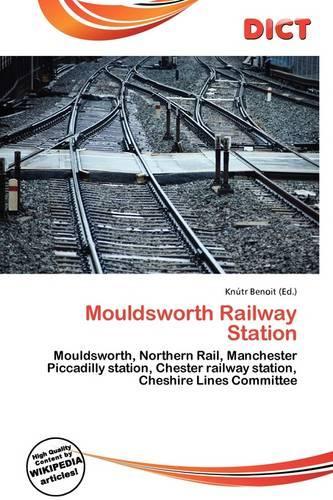 Mouldsworth Railway Station