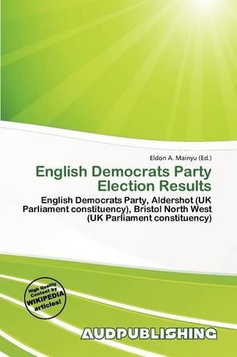 English Democrats Party Election Results