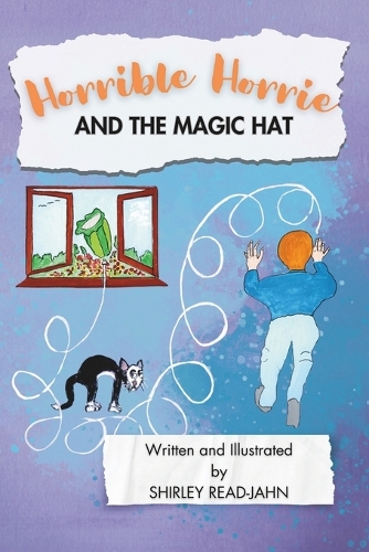 Horrible Horrie AND THE MAGIC HAT