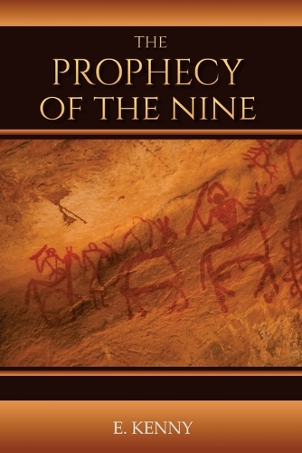 The Prophecy of the Nine