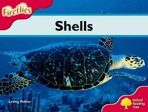 Oxford Reading Tree: Level 4: Fireflies: Shells: (Oxford Reading Tree)