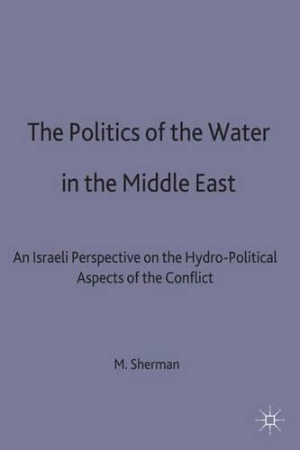 The Politics of the Water in the Middle East