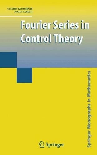Fourier Series in Control Theory: (Springer Monographs in Mathematics)