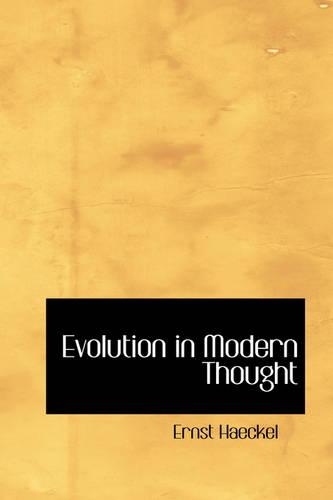 Evolution in Modern Thought