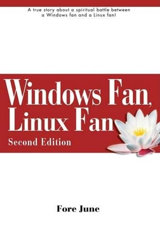 Windows Fan, Linux Fan