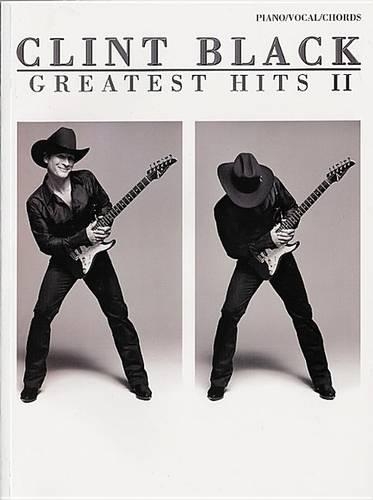Clint Black - Greatest Hits II