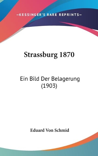 Strassburg 1870