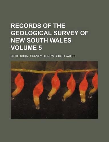Records of the Geological Survey of New South Wales Volume 5: (English)