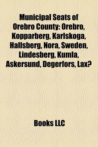 Municipal Seats of Orebro County