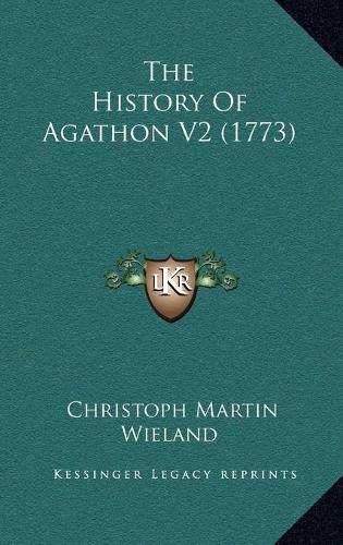 The History Of Agathon V2 (1773)