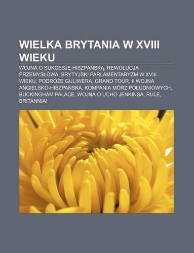 Wielka Brytania W XVIII Wieku