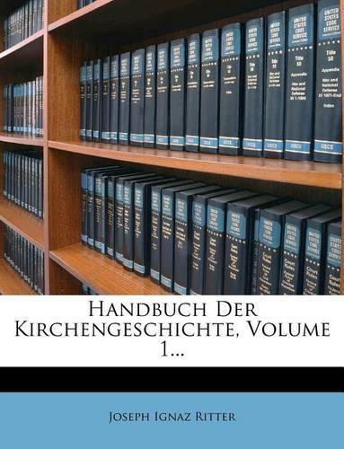 Handbuch Der Kirchengeschichte.