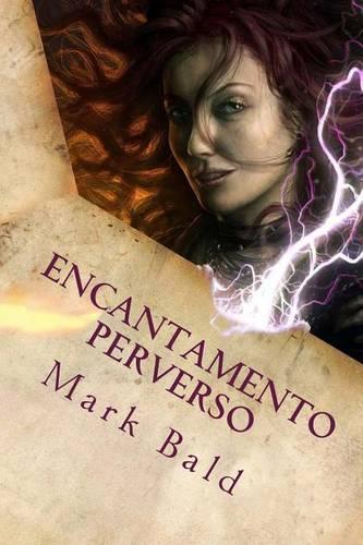 Encantamento Perverso