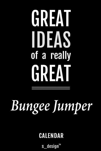 Calendar for Bungee Jumpers / Bungee Jumper