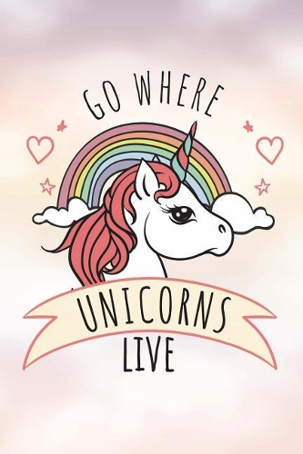 Go Where Unicorns Live