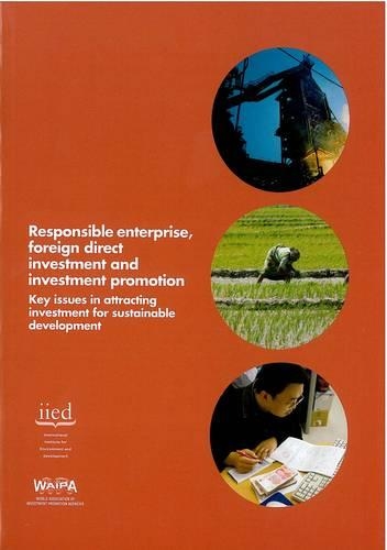 Responsible Enterprise, Foreign Direct Investment and Investment Promotion