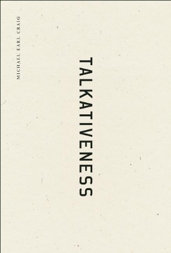 Talkativeness: (First Edition)