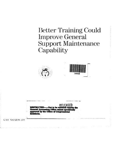 Army Reserve Components: Better Training Could Improve General Support Maintenance Capability