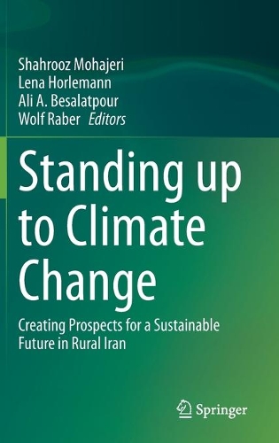 Standing up to Climate Change: Creating Prospects for a Sustainable Future in Rural Iran