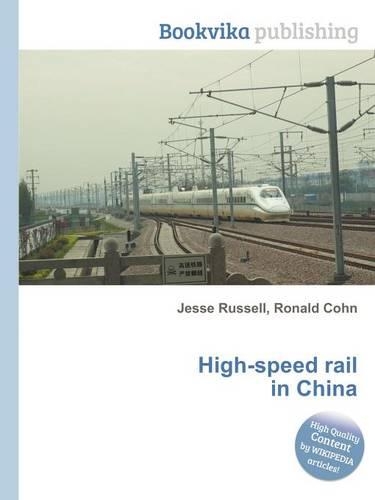 High-Speed Rail in China