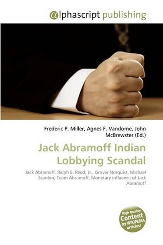Jack Abramoff Indian Lobbying Scandal