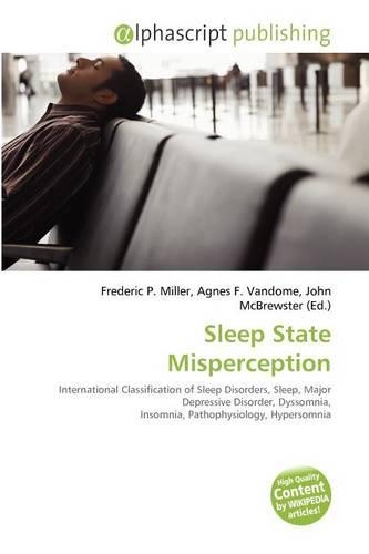 Sleep State Misperception
