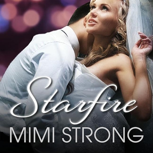 Starfire: (Peaches Monroe Trilogy Lib/E)