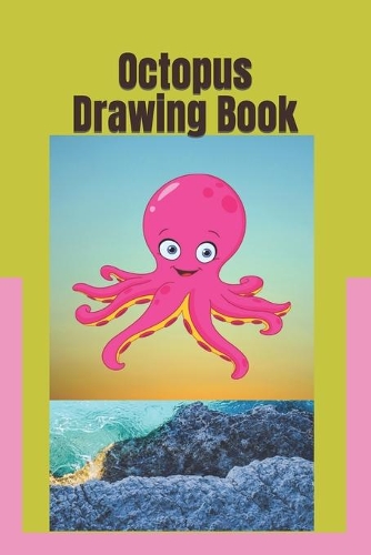 Octopus Drawing Book