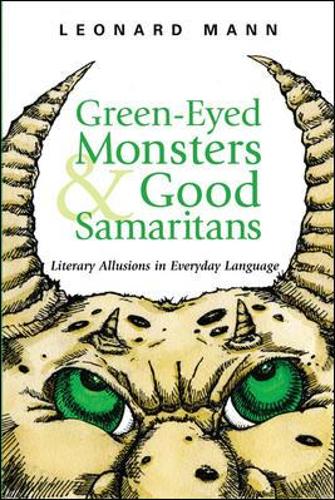 Green-Eyed Monsters and Good Samaritans: (English)