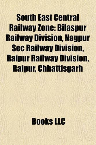 South East Central Railway Zone