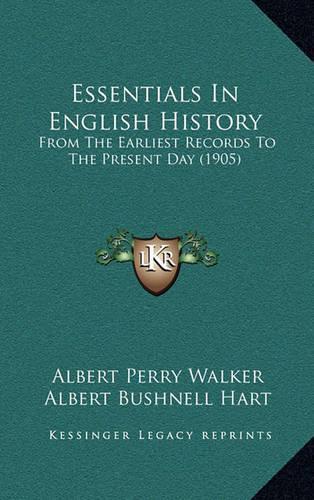 Essentials In English History