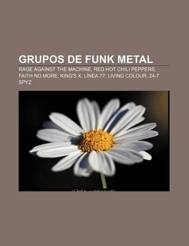 Grupos de Funk Metal