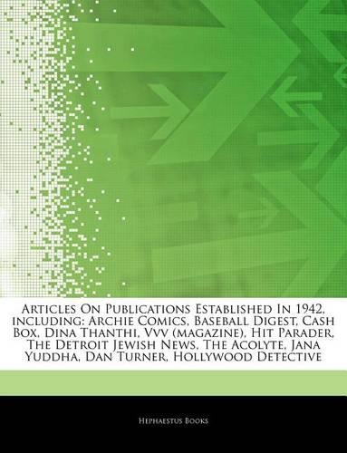Articles on Publications Established in 1942, Including