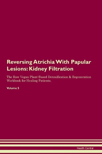 Reversing Atrichia With Papular Lesions