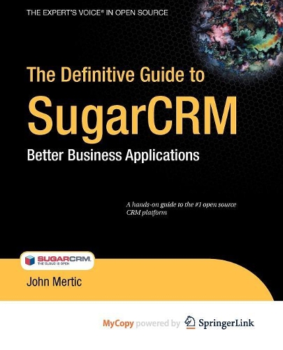 The Definitive Guide to Sugarcrm