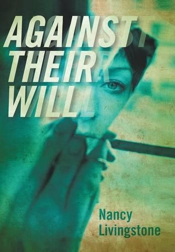 Against Their Will: (English)